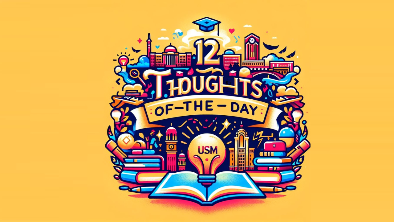 Another dozen USM Thoughts-Of-The-Day [4] - USM Portal